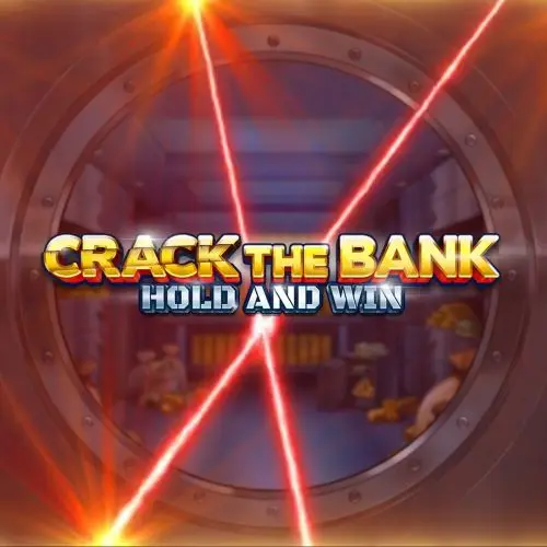 Crack the Bank Hold and Win